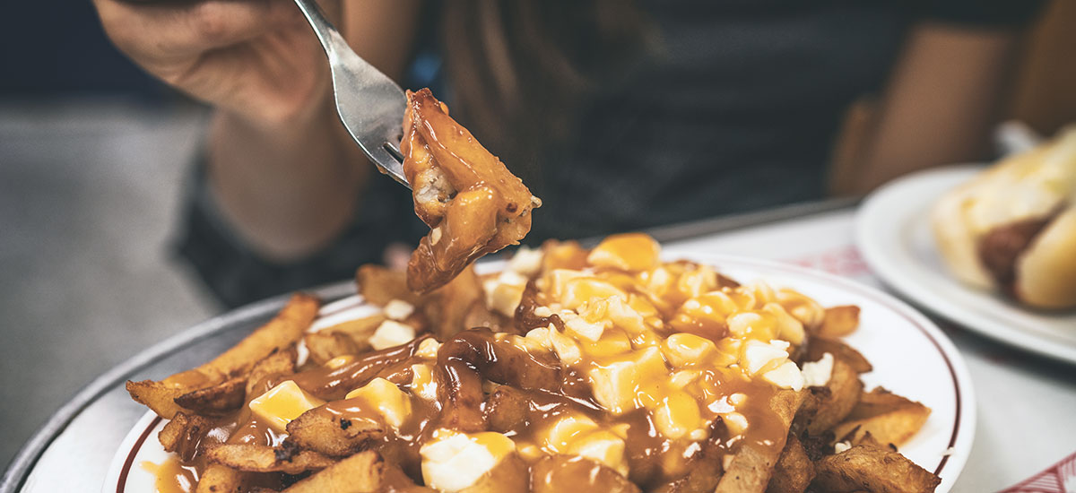 Did you eat poutine? It's a yummy Montreal stereotype